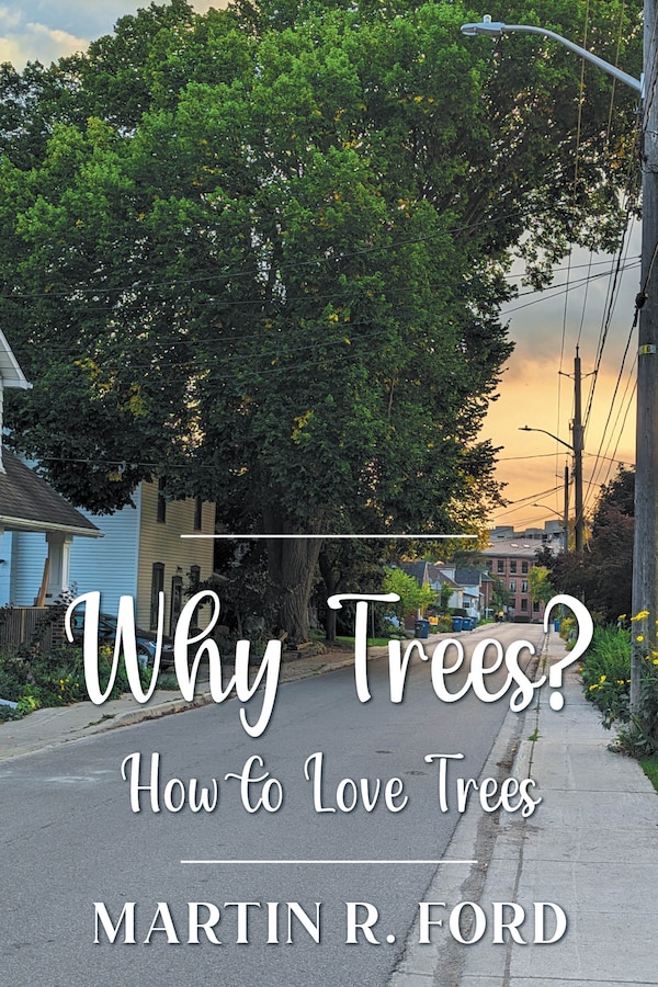 Why Trees? by Martin R Ford, Paperback | Indigo Chapters