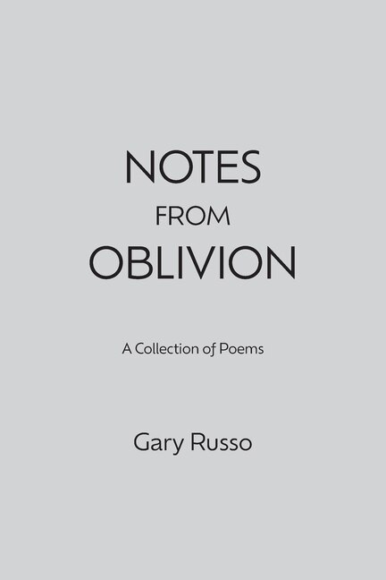 Notes from Oblivion by Gary Russo, Paperback | Indigo Chapters