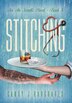 Stitching by Sandy J Hargraves, Hardcover | Indigo Chapters