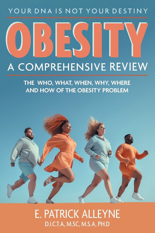 Obesity by E Patrick Alleyne, Paperback | Indigo Chapters