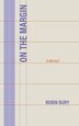 On the Margin by Robin Bury, Paperback | Indigo Chapters