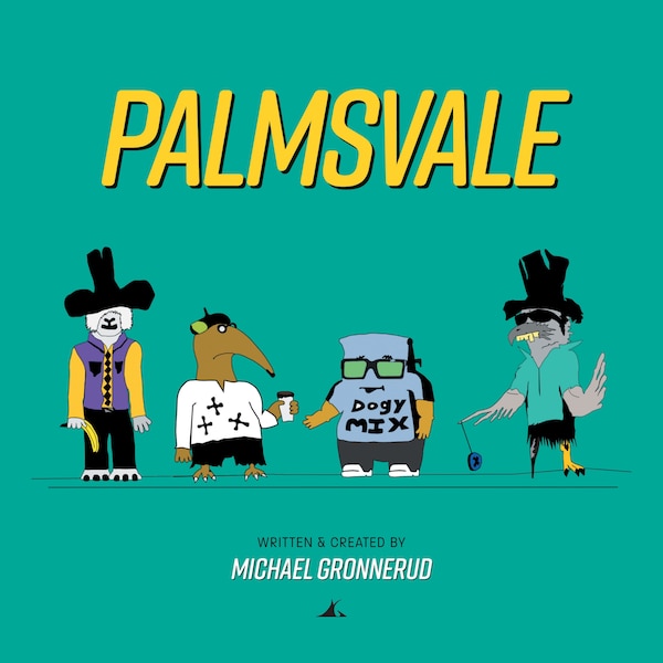 Palmsvale by Michael Gronnerud, Paperback | Indigo Chapters