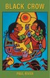 Black Crow by Paul River, Paperback | Indigo Chapters