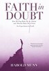 Faith in Doubt by Harold Munn, Hardcover | Indigo Chapters