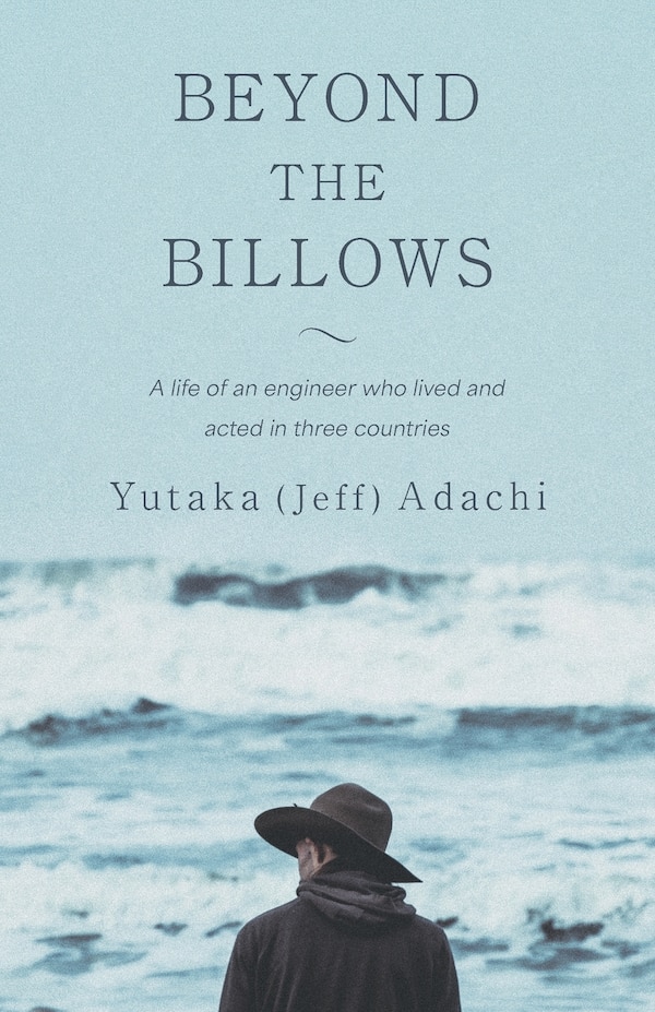 Beyond the Billows by Yutaka (Jeff) Adachi, Paperback | Indigo Chapters
