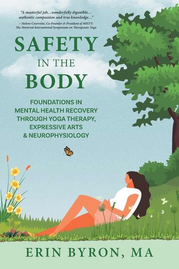 Safety in the Body by Erin Byron, Paperback | Indigo Chapters