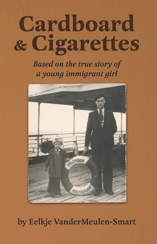Cardboard & Cigarettes by Eelkje Vandermeulen-Smart, Paperback | Indigo Chapters