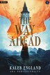 The Way Ahead by Kaleb England, Paperback | Indigo Chapters