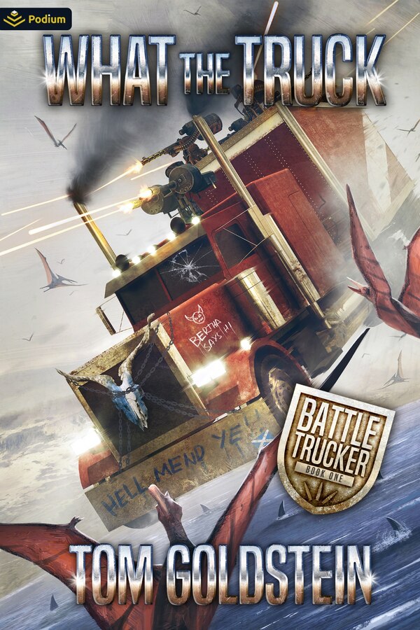 What the Truck by Tom Goldstein, Paperback | Indigo Chapters