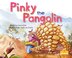 Pinky the Pangolin by David Roth, Paperback | Indigo Chapters