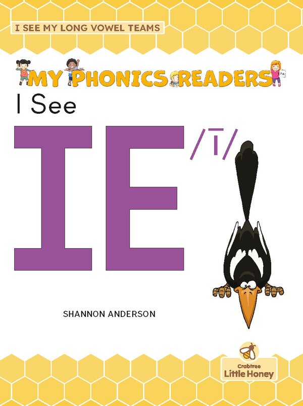 I See Ie /ī by Shannon Anderson, Hardcover | Indigo Chapters