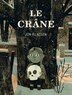 Le crâne by Jon Klassen, Hardcover | Indigo Chapters