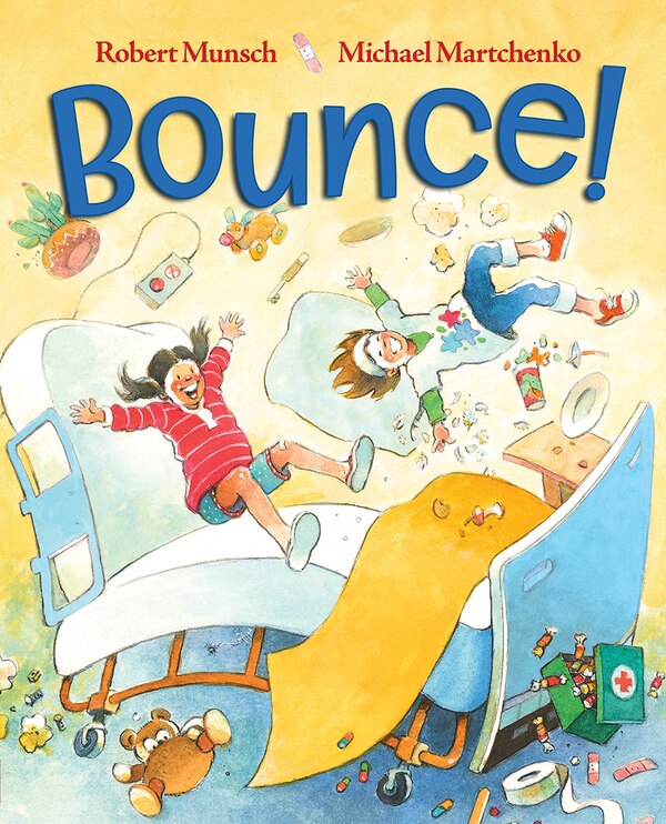 Bounce by Robert Munsch, Hardcover | Indigo Chapters