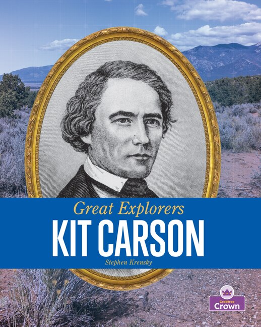 Kit Carson by Stephen Krensky, Paperback | Indigo Chapters