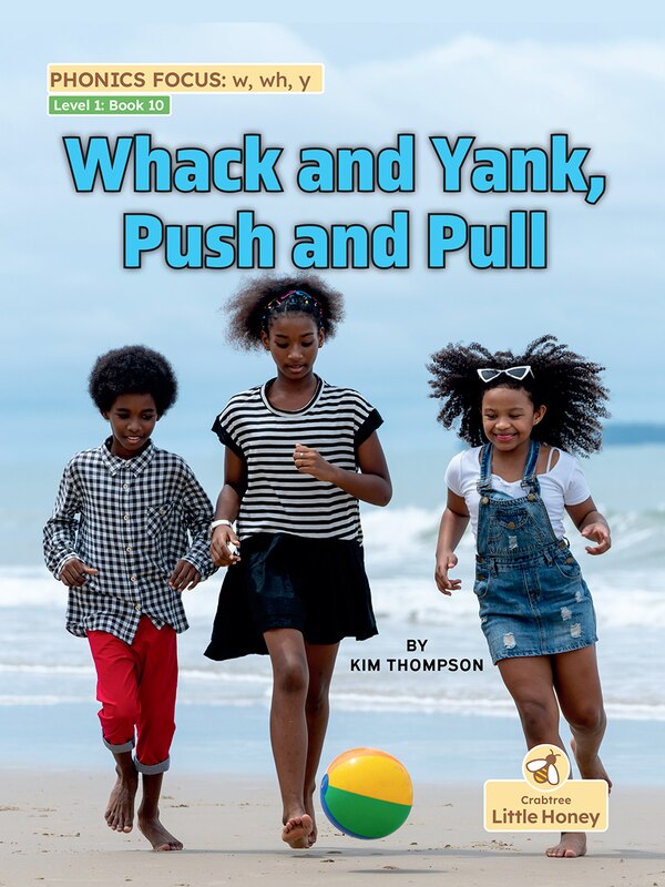Whack and Yank Push and Pull by Kim Thompson, Paperback | Indigo Chapters