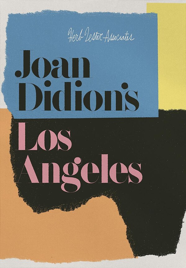 Joan Didion's Los Angeles by Catherine Brobeck, Map | Indigo Chapters