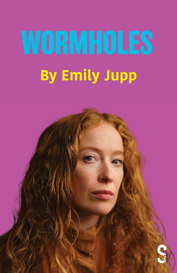 Wormholes by Emily Jupp, Paperback | Indigo Chapters