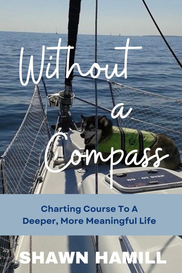 Without a Compass by Shawn Hamill, Paperback | Indigo Chapters