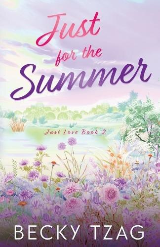 Just for the Summer by Becky Tzag, Paperback | Indigo Chapters