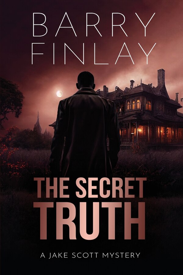 The Secret Truth by Barry Finlay, Paperback | Indigo Chapters