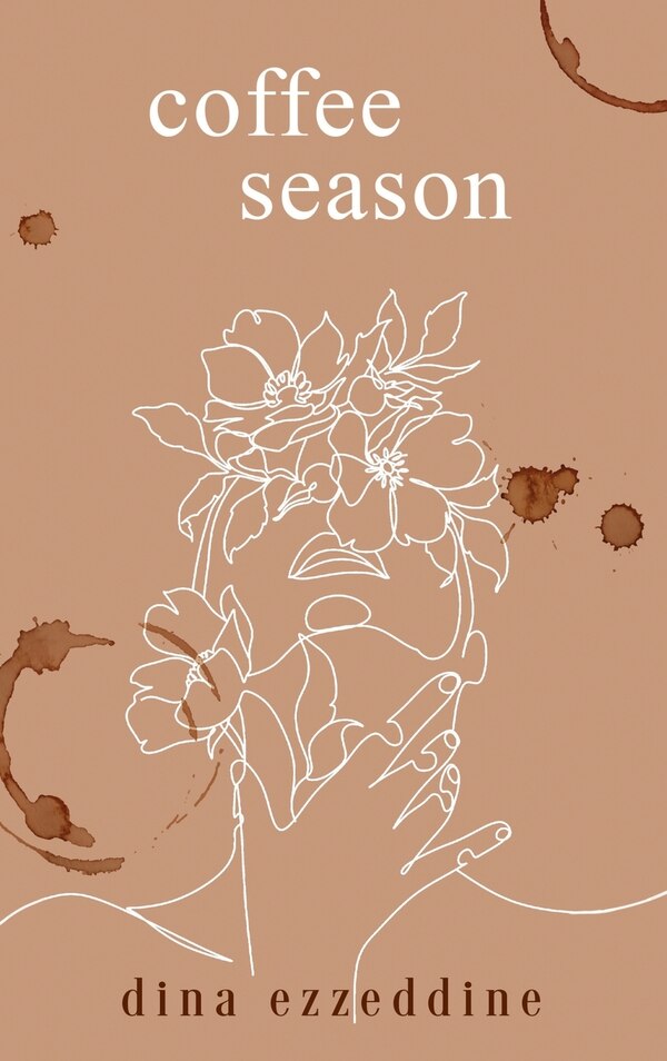Coffee Season by Dina Ezzeddine, Hardcover | Indigo Chapters