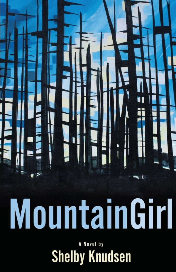 Mountain Girl by Knudsen Knudsen, Paperback | Indigo Chapters