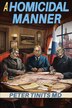 A Homicidal Manner by Peter Tinits, Paperback | Indigo Chapters