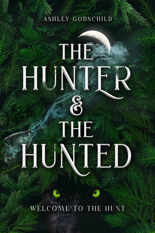 The Hunter and the Hunted by Ashley Godschild, Paperback | Indigo Chapters
