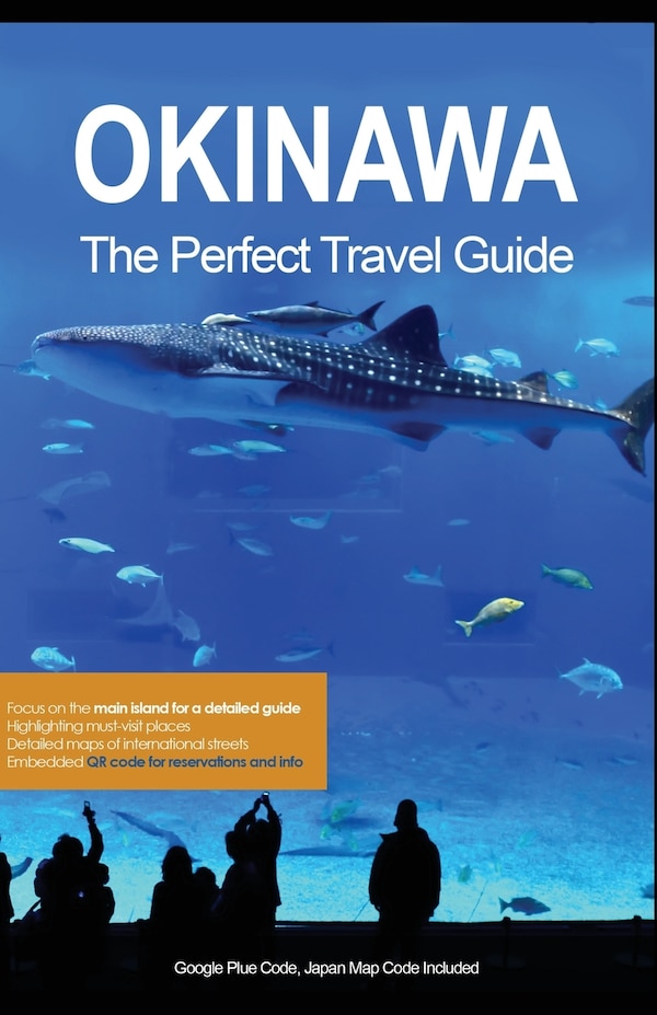 Okinawa the Perfect Travel Guide by Nicholas Suh, Paperback | Indigo Chapters