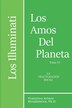 Los Illuminati Los Amos del Planeta Tomo VI by Francisco Arturo Rivadeneira Ph D, Paperback | Indigo Chapters