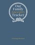 Our Family Ancestry Tracker Genealogy Workbook by Gifted Life Co, Paperback | Indigo Chapters