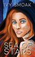 Sea of Stars by Ivy Smoak, Paperback | Indigo Chapters