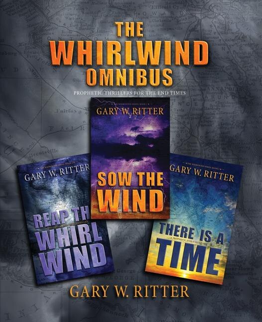 The Whirlwind Omnibus by Gary W Ritter, Paperback | Indigo Chapters