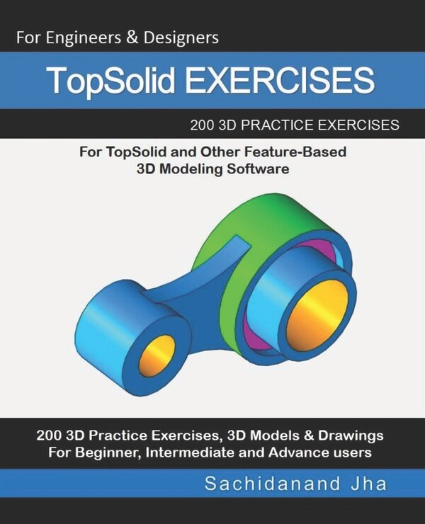 TopSolid EXERCISES by Sachidanand Jha, Paperback | Indigo Chapters