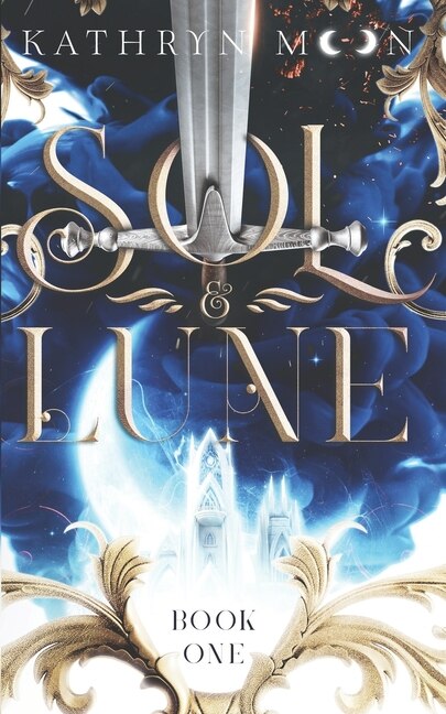 Sol & Lune by Kathryn Moon, Paperback | Indigo Chapters