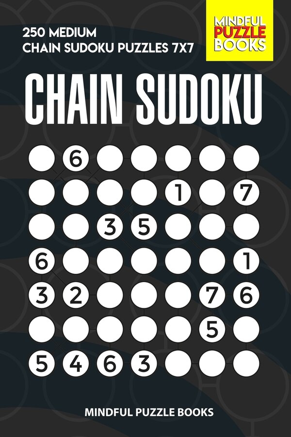 Chain Sudoku by Mindful Mindful Puzzle Books, Paperback | Indigo Chapters