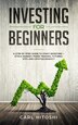 Investing for beginners by Carl Hitoshi, Paperback | Indigo Chapters