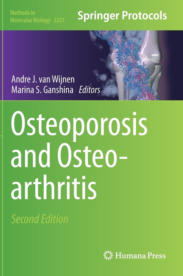 Osteoporosis And Osteoarthritis by Andre J. van Wijnen, Hardcover | Indigo Chapters