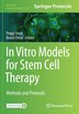 In Vitro Models For Stem Cell Therapy by Peggy Stock, Paperback | Indigo Chapters