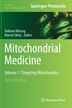 Mitochondrial Medicine by Volkmar Weissig, Hardcover | Indigo Chapters