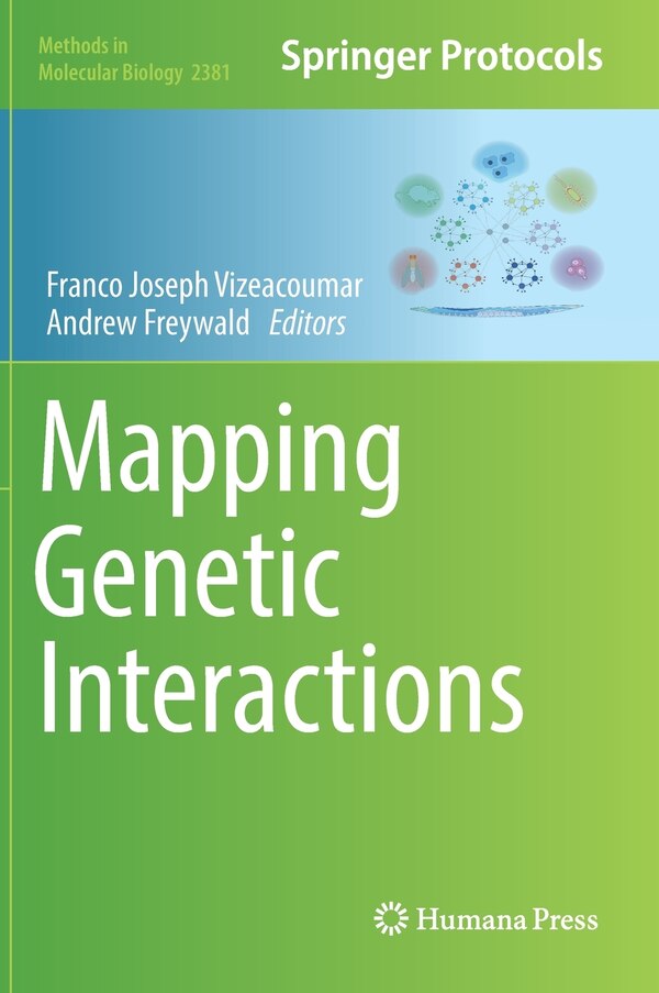 Mapping Genetic Interactions by Franco Joseph Vizeacoumar, Hardcover | Indigo Chapters