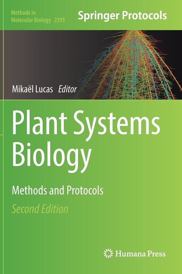 Plant Systems Biology by Mika Lucas, Hardcover | Indigo Chapters