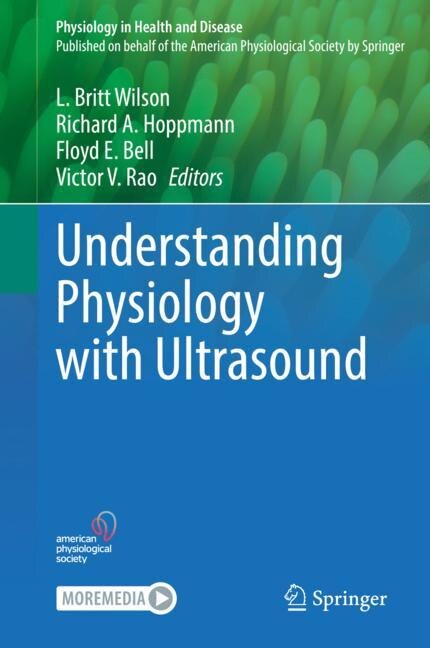 Understanding Physiology With Ultrasound by L. Britt Wilson, Hardcover | Indigo Chapters