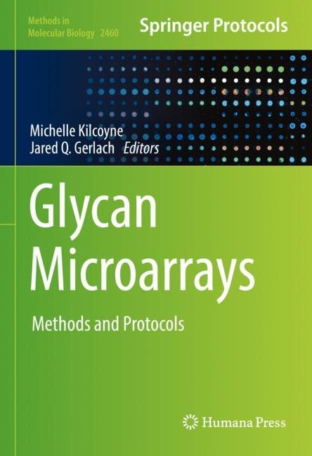 Glycan Microarrays by Michelle Kilcoyne, Hardcover | Indigo Chapters