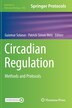 Circadian Regulation by Guiomar Solanas, Hardcover | Indigo Chapters