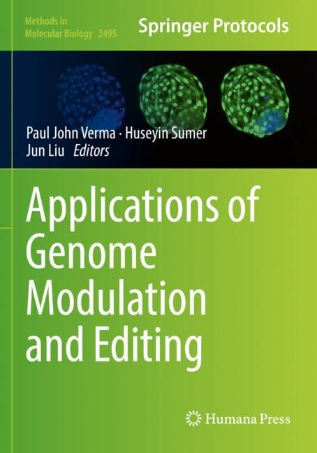 Applications of Genome Modulation and Editing by Paul John Verma, Paperback | Indigo Chapters