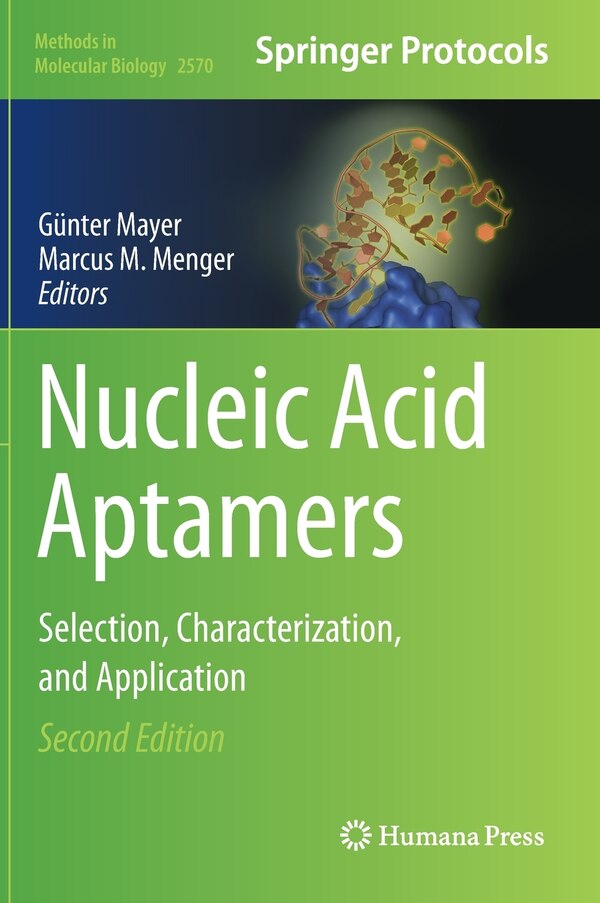 Nucleic Acid Aptamers by Günter Mayer, Hardcover | Indigo Chapters