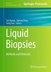 Liquid Biopsies by Tao Huang, Hardcover | Indigo Chapters