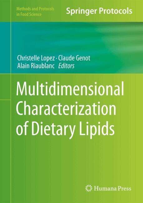 Multidimensional Characterization of Dietary Lipids by Christelle Lopez, Hardcover | Indigo Chapters