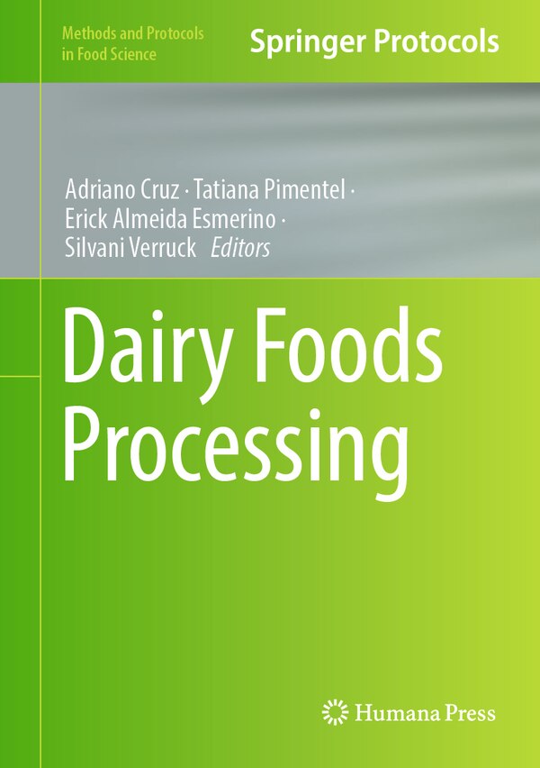 Dairy Foods Processing by Adriano Cruz, Hardcover | Indigo Chapters